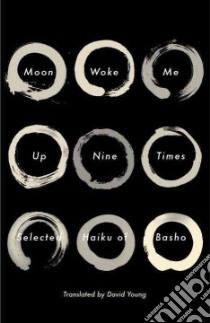 Moon Woke Me Up Nine Times libro in lingua di Young David