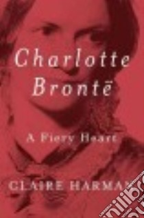 Charlotte Bronte libro in lingua di Harman Claire