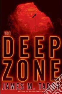 The Deep Zone (CD Audiobook) libro in lingua di Tabor James M., Michael Paul (NRT)
