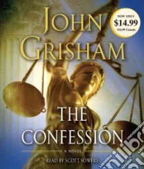 The Confession (CD Audiobook) libro in lingua di Sowers Scott (NRT), Grisham John