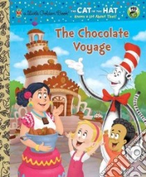 The Chocolate Voyage libro in lingua di Rabe Tish, Aikins Dave (ILT)