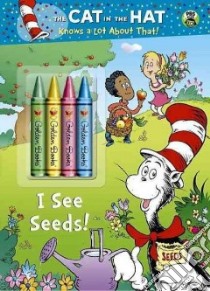 I See Seeds! libro in lingua di Joosten Michael, Ruiz Aristides (ILT)