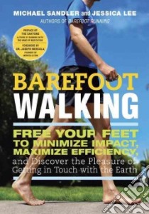 Barefoot Walking libro in lingua di Sandler Michael, Lee Jessica