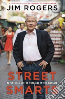Street Smarts libro in lingua di Rogers Jim