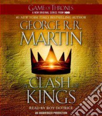 A Clash of Kings (CD Audiobook) libro in lingua di Martin George R. R., Dotrice Roy (NRT)