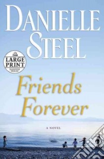 Friends Forever libro in lingua di Steel Danielle