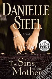 The Sins of the Mother libro in lingua di Steel Danielle