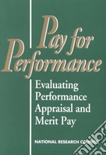Pay for Performance libro in lingua di Milkovich George T. (EDT)