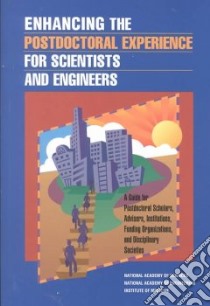 Enhancing the Postdoctoral Experience for Scientists and Engineers libro in lingua di Committee on Science Engineering and Public Policy (U. S.) Panel on Policy Implications of Greenhouse Warming (COR)