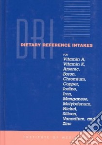 Dietary Reference Intakes libro in lingua di Not Available (NA)