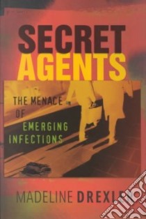 Secret Agents libro in lingua di Drexler Madeline