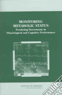 Monitoring Metabolic Status libro in lingua di Not Available (NA)