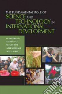 Fundamental Role of Science And Technology in International Development libro in lingua di Not Available (NA)