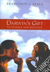 Darwin's Gift libro in lingua di Ayala Francisco Jose