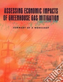 Assessing Economic Impacts of Greenhouse Gas Mitigation libro in lingua di Vollmer Derek