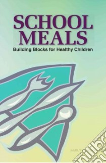 School Meals libro in lingua di Stallings Virginia A. (EDT), Suitor Carol West (EDT), Taylor Chrstine L. (EDT)