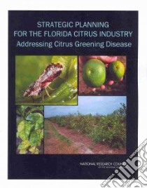 Strategic Planning for the Florida Citrus Industry libro in lingua di Not Available (NA)