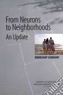 From Neurons to Neighborhoods libro in lingua di Olson Steve
