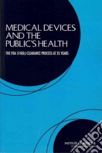 Medical Devices and the Public's Health libro in lingua di Not Available (NA)
