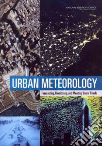 Urban Meteorology libro in lingua di National Research Council (U. S.)