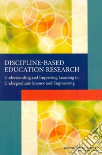 Discipline-Based Education Research libro in lingua di National Research Council (U. S.)