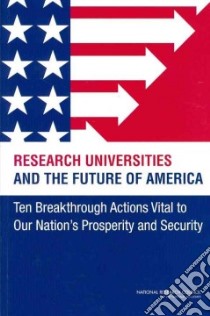 Research Universities and the Future of America libro in lingua di National Research Council (U. S.)