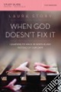 When God Doesn't Fix It libro in lingua di Story Laura, Harney Kevin (CON), Harney Sherry (CON)