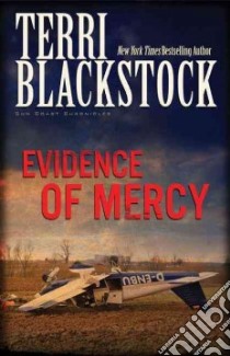 Evidence of Mercy libro in lingua di Blackstock Terri