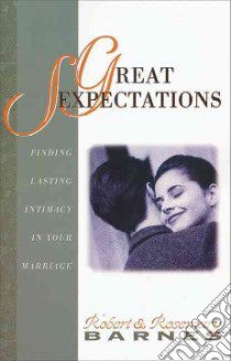 Great Sexpectations libro in lingua di Barnes Robert G., Barnes Rosemary J.