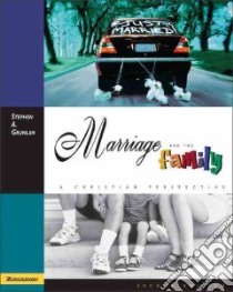 Marriage and the Family libro in lingua di Grunlan Stephen A.