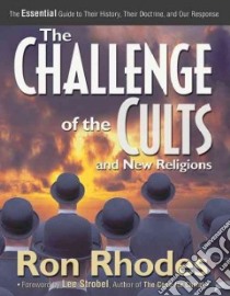 The Challenge of the Cults and New Religions libro in lingua di Rhodes Ron