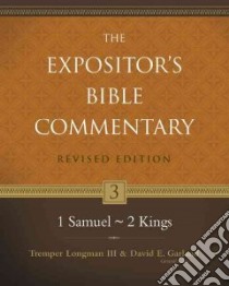 1 Samuel - 2 Kings libro in lingua di Longman Tremper III (EDT), Garland David E. (EDT), Youngblood Ronald F. (CON), Patterson Richard D. (CON)