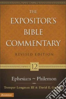 Expositor's Bible Commentary libro in lingua di Longman Tremper III (EDT), Garland David E. (EDT)