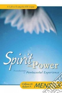 Spirit and Power libro in lingua di Menzies William W., Menzies Robert P.