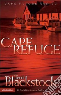 Cape Refuge libro in lingua di Blackstock Terri
