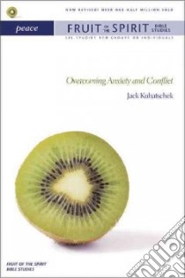 Peace libro in lingua di Kuhatschek Jack