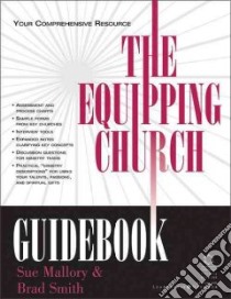 The Equipping Church Guidebook libro in lingua di Mallory Sue, Smith Brad