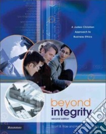 Beyond Integrity libro in lingua di Rae Scott B. (EDT), Wong Kenman L. (EDT)