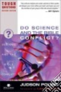 Do Science and the Bible Conflict? libro in lingua di Poling Judson