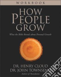 How People Grow Workbook libro in lingua di Cloud Henry, Townsend John
