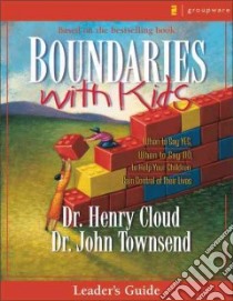 Boundaries With Kids libro in lingua di Cloud Henry, Townsend John Sims