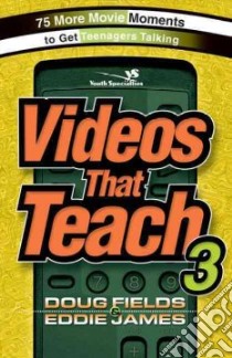 Videos That Teach libro in lingua di Fields Doug, James Eddie