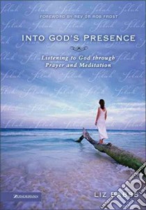 Into God's Presence libro in lingua di Babbs Liz