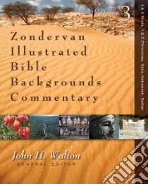 1 & 2 Kings, 1 & 2 Chronicles, Ezra, Nehemiah, Esther libro in lingua di Walton John H. (EDT), Monson John (CON), Provan Iain Ph.D. (CON), Sherwin Simon Ph.D. (CON), Mabie Frederick J. Ph.D. (CON)