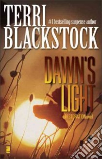 Dawn's Light libro in lingua di Blackstock Terri