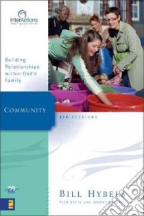Community libro in lingua di Hybels Bill, Harney Kevin, Harney Sherry