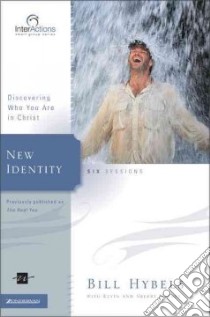 New Identity libro in lingua di Hybels Bill, Harney Kevin, Harney Sherry