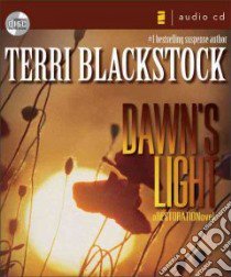 Dawn's Light (CD Audiobook) libro in lingua di Blackstock Terri, Breck Susie (NRT)