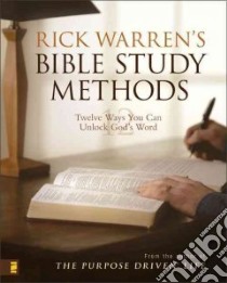 Rick Warrens' Bible Study Methods libro in lingua di Warren Rick