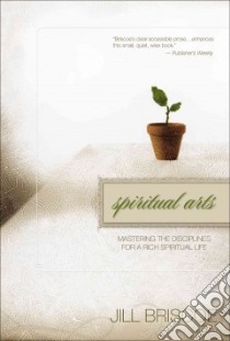 Spiritual Arts libro in lingua di Briscoe Jill